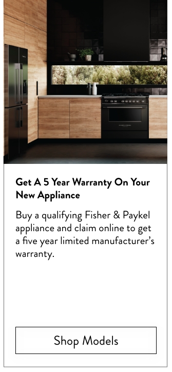 Fisher and Paykel 5 Year Warranty Rebate